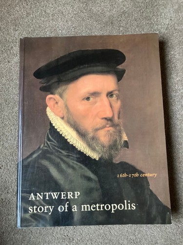 Antwerp story a metropolis - story, of